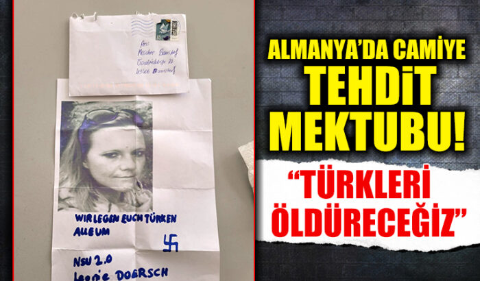 Almanya’da Camiye Irkçı Tehdit Mektubu: “Siz Türklerin Hepsini Öldüreceğiz!”