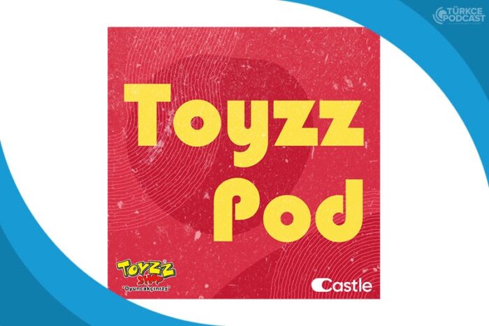 Toyzz Pod yayına başladı!  Toyzz Shop’tan ebeveynlere ışık tutacak podcast serisi