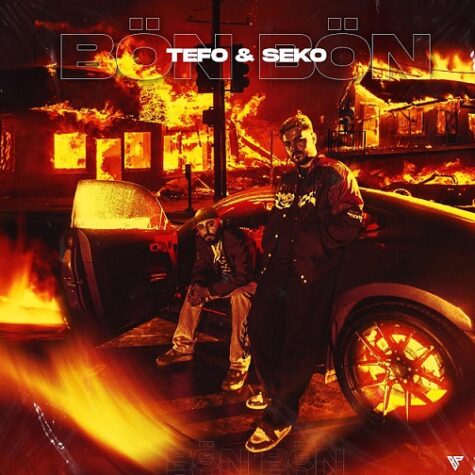 Tefo & Seko “Bön Bön” isimli yeni single yayında