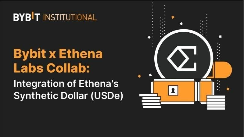 Yenilikçi kripto-yerli para: Bybit Ethena’nın USDe Stablecoin’ini entegre edecek