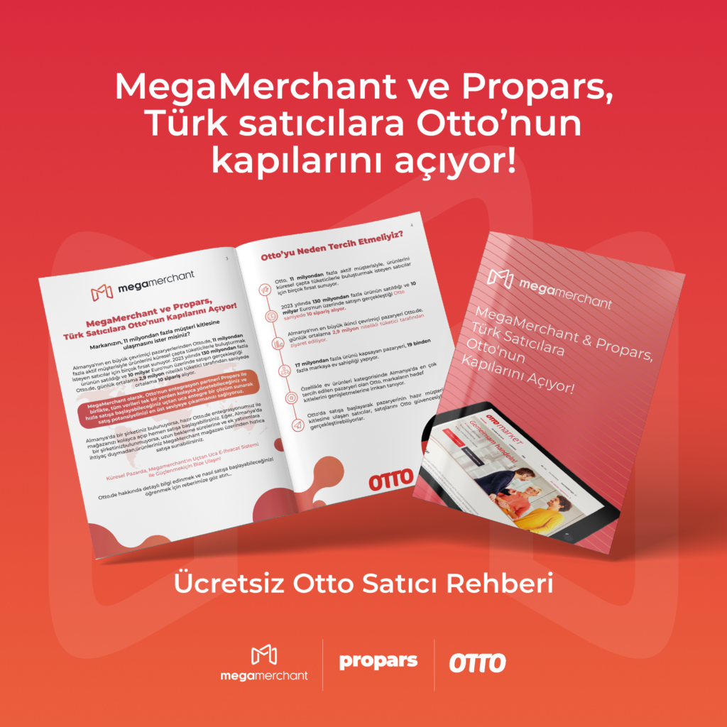 MegaMerchant ve Propars, Türk satıcılara Otto’nun kapılarını açıyor!