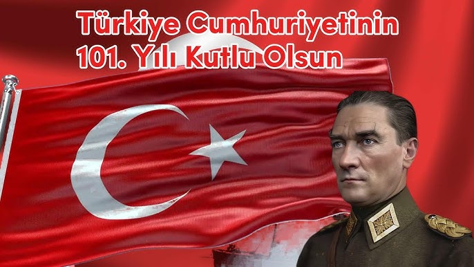 CUMHURİYETİMİZİN  101.YILI KUTLU OLSUN..!!