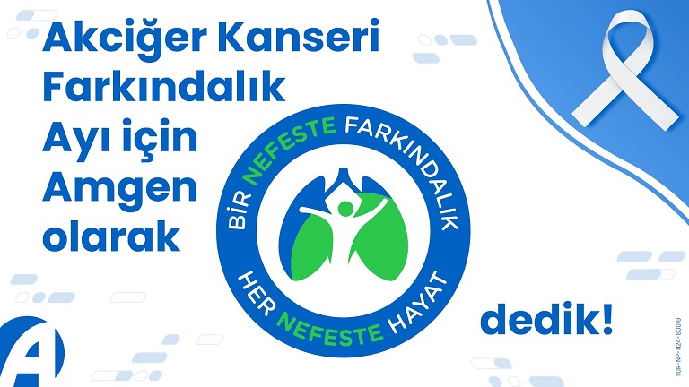 Amgen’dan Akciğer Kanseri Farkındalık Günü’ne özel ‘Bir Nefeste’ kampanyası