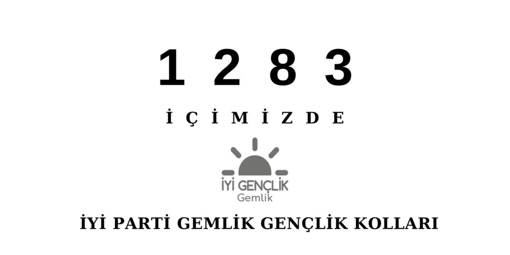 İYİ Parti Gemlik Gençlik Kolları’ndan Teğmenlere Destek: “1283 İçimizde!”