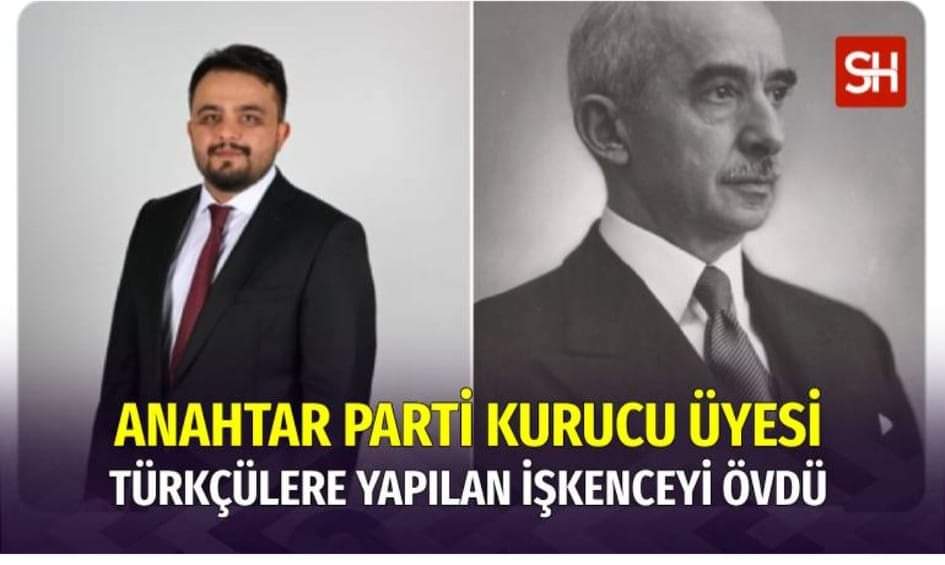 ANAHTAR PARTİ KURUCU ÜYESİ NURETTİN KALKAN 1944’te TÜRKÇÜLERE YAPILAN İŞKENCEYİ SAVUNDU.