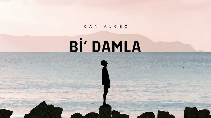 CAN ALGEÇ 2024’i yeni teklisi ile kapatıyor “Bi”Damla”