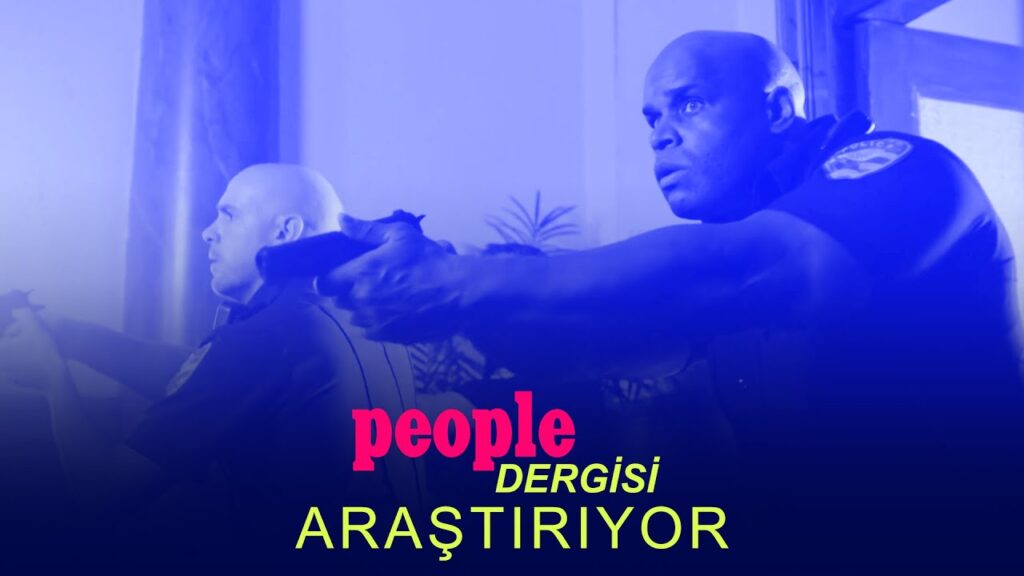 People Dergisi Araştırıyor