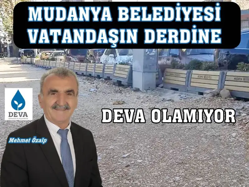 DEVA MUDANYA; Mudanya’nın geleceğini rant projelerine teslim etti!