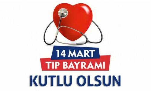 14 MART TIP BAYRAMI HAK EDENLERE KUTLU OLSUN.