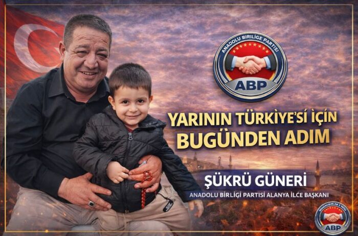 ANADOLU BİRLİĞİ PARTİSİ ALANYA İLÇE BAŞKANI ŞÜKRÜ GÜNERİ: “ÇOCUKLAR BİZİM DEĞERİMİZ, GELECEĞİMİZE SAHİP ÇIKACAĞIZ”