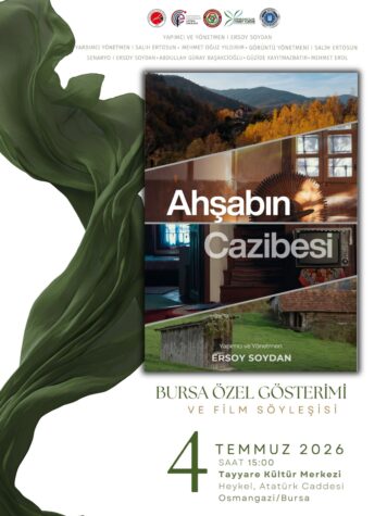 “Ahşabın Cazibesi” Belgeseli Bursa’da İzleyiciyle Buluşuyor