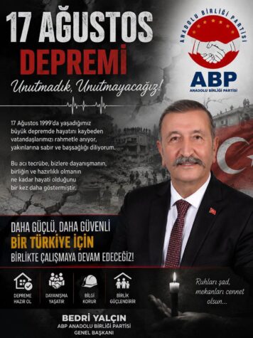 Bedri Yalçın’dan 17 Ağustos Mesajı: “Depremi Beklemek Değil, Depreme Hazır Olmak Zorundayız”