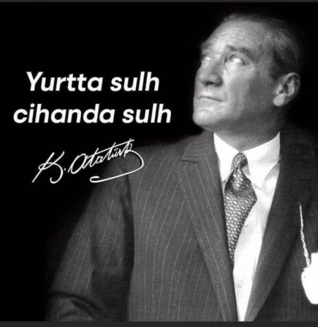 BARIŞIN ADI: “YURTTA SULH, CİHANDA SULH”