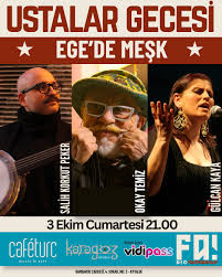 USTALAR GECESİ   Okay Temiz & Gülcan Kaya & Salih Korkut Peker