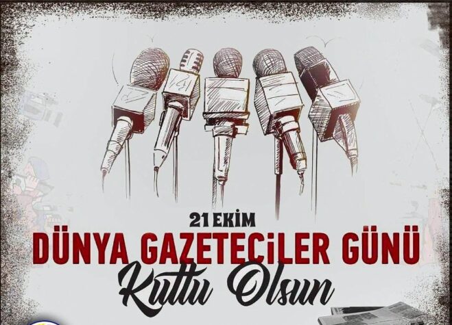 21 EKİM DÜNYA GAZETECİLER GÜNÜ ÜLKEMİZDE DEMİR PARMAKLILAR ALTINDA KUTLANACAK.