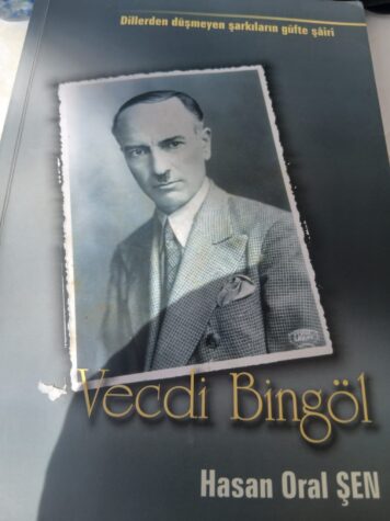 Dillerden düşmeyen şarkıların güfte şairi VECDİ BİNGÖL